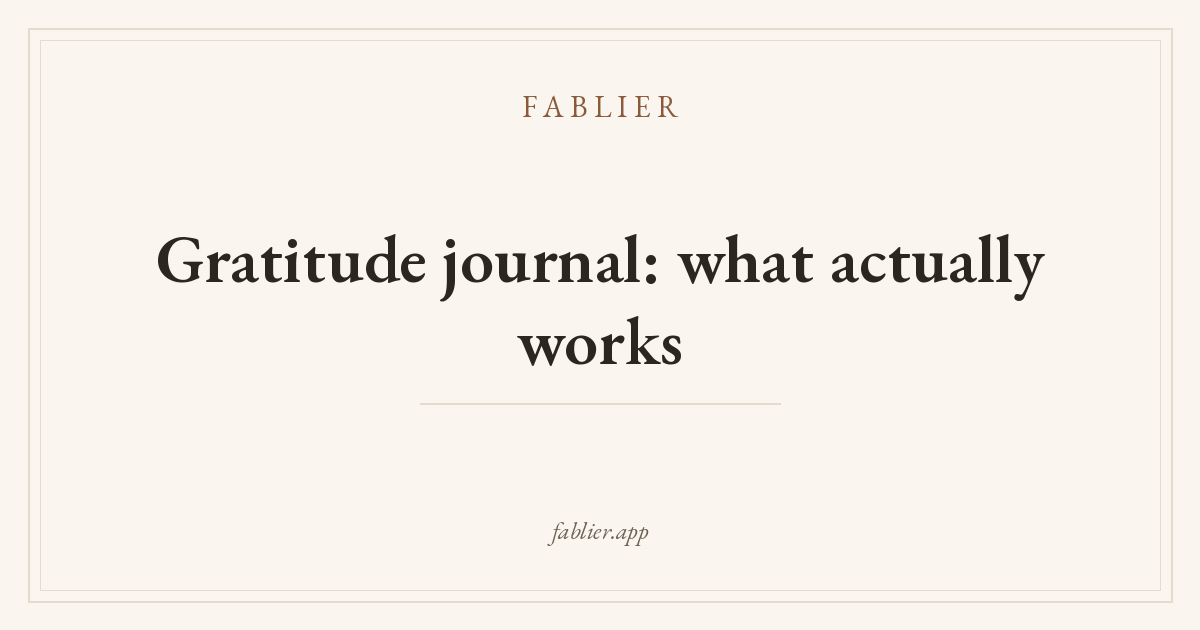 Gratitude journal: what actually works
