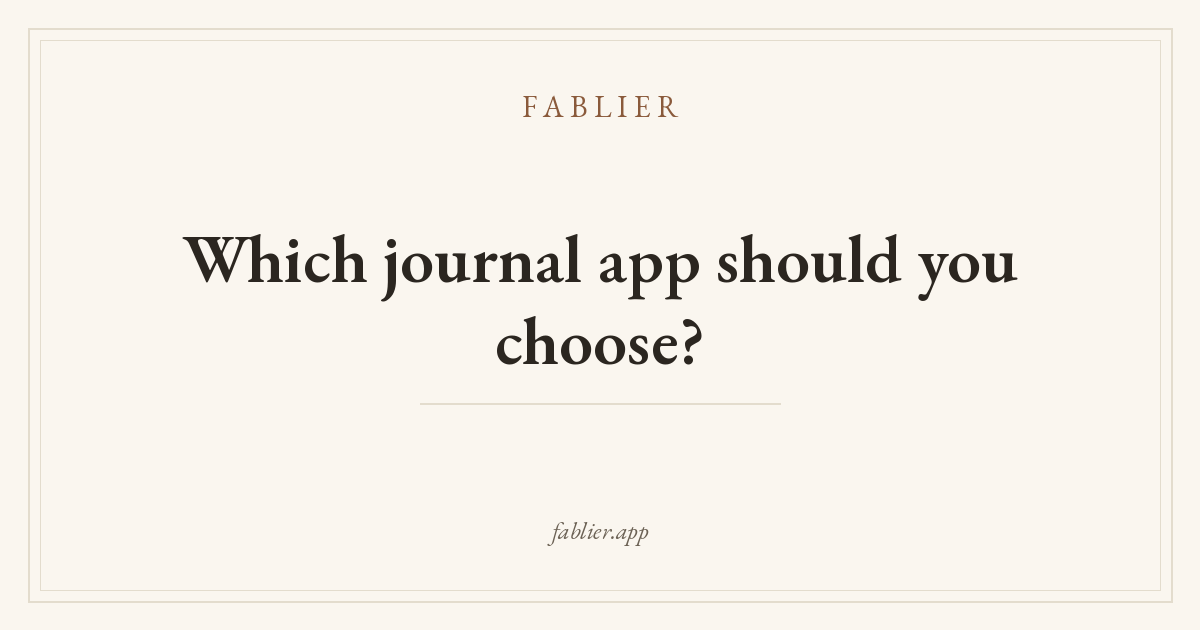Which journal app should you choose