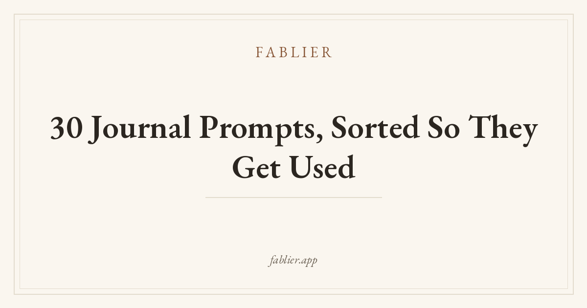 30 journal prompts, sorted