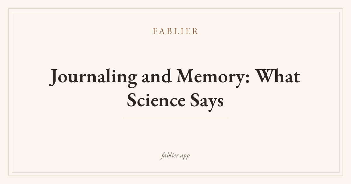 Journaling and memory: what science says