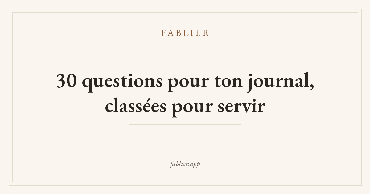30 questions pour ton journal